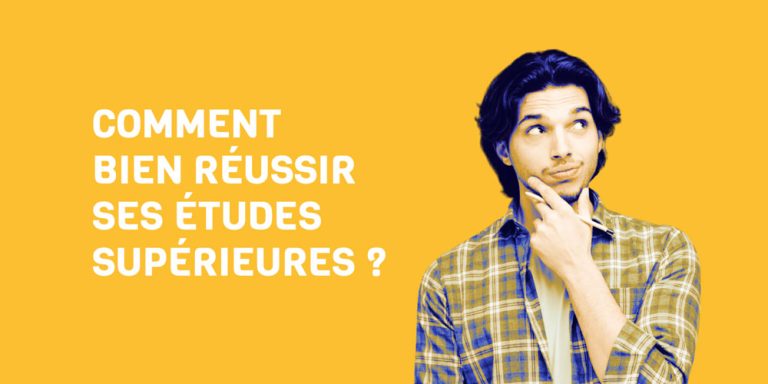 Comment bien réussir ses études supérieures ?