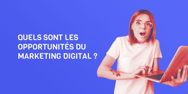 opportunités marketing digital
